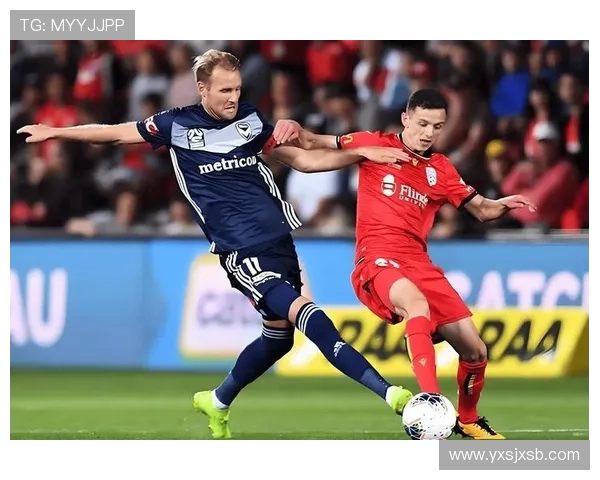 中央海岸与伯斯光荣的激烈对决展现澳超联赛的精彩与魅力